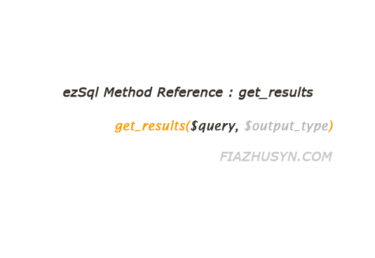ezSql - get_results